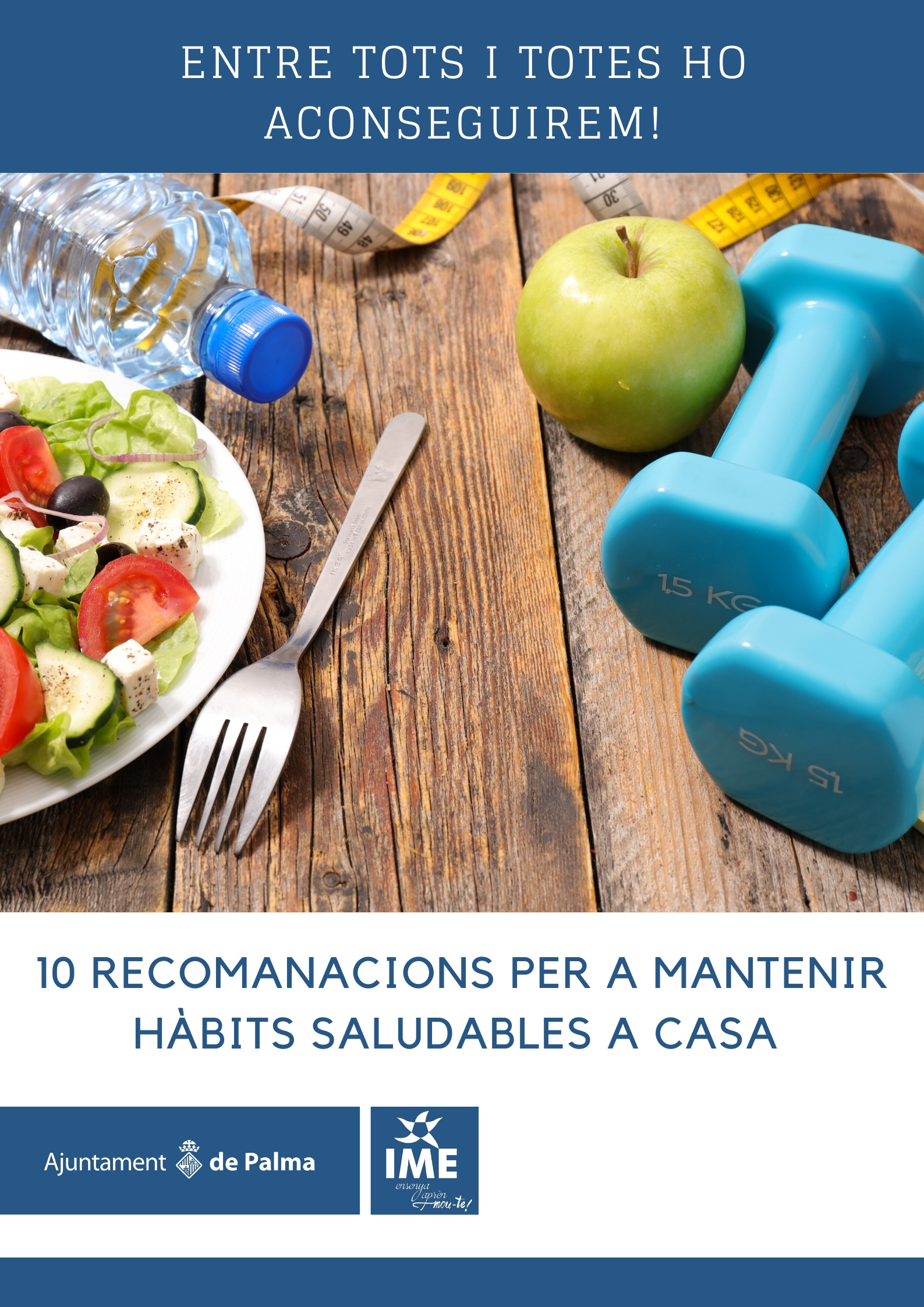10 recomanacions per a mantenir hàbits saludables a casa